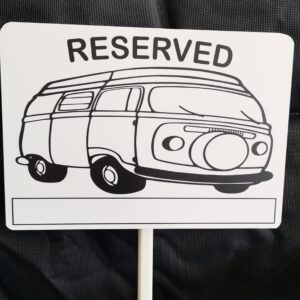 Reserved Sign - VW Camper Type