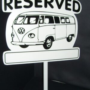 Reserved Sign - VW Camper Style